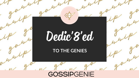 Dedic’8’ed to the Genies