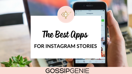 The Best Apps for Instagram Stories