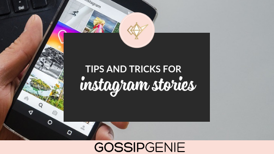 Tips & Tricks for Instagram Stories