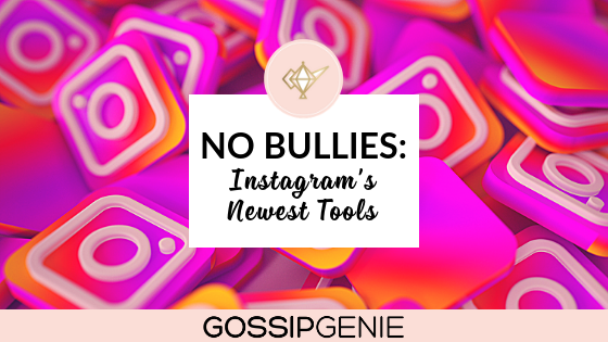 No Bullies Allowed: Instagram’s Newest Moderating Tool