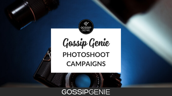 Gossip Genie Photoshoot Campaigns