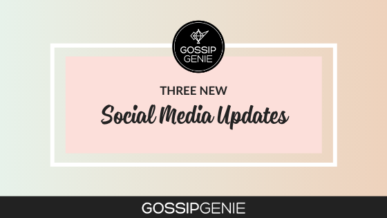 3 Social Media Updates You Need to Know About