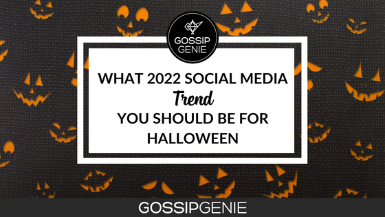 What Social Media Trend You Should be for Halloween