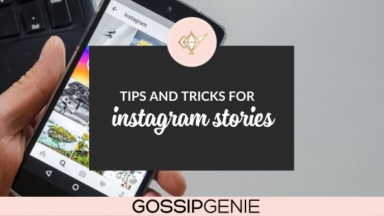 Instagram Stories Tips and Tricks